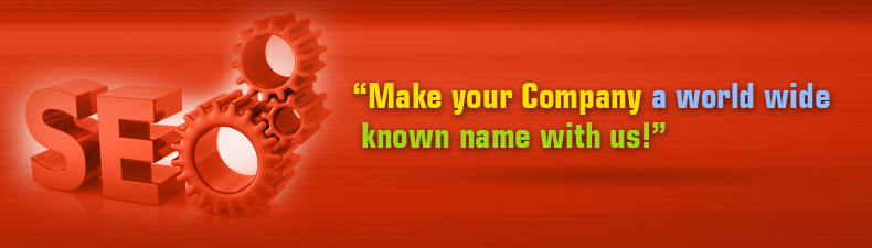 SEO-Make Your Company a World Wide Known Name With US